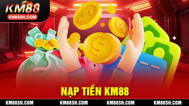 Nạp Tiền KM88